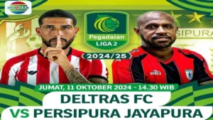 Persipura Jayapura vs Deltras FC: Pertarungan Kritis di Liga 2 yang Bisa Mengubah Nasib!
