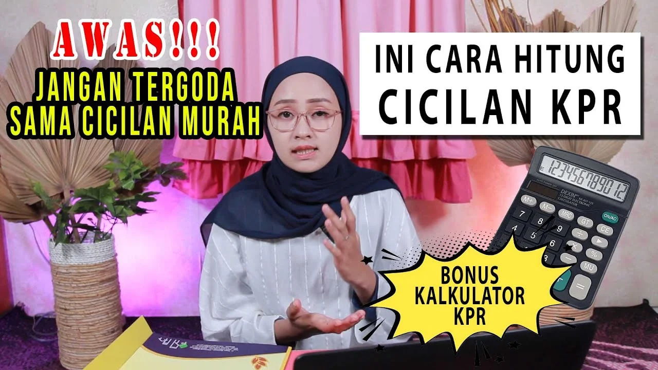 Strategi Cerdas Menghitung Cicilan KPR dan Tips Pengajuan Agar Keuangan Tetap Aman