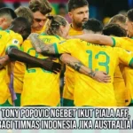 Australia Mungkin Ikut AFF Championship 2026: Apa Dampaknya bagi Timnas Indonesia?