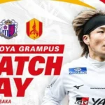 Drama Menegangkan di Laga Nagoya Grampus vs Fagiano Okayama: Poin Krusial di Puncak 100 Tahun J1!
