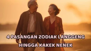 Empat Pasangan Zodiak yang Diprediksi Langgeng Hingga Akhir Hayat, Simak Prediksi Cinta Terbaru!
