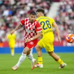 Girona vs Villarreal: Duel Sengit di Montilivi yang Bisa Buka Pintu Tiket Eropa