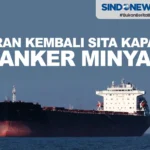 Iran Tekankan Komunikasi Intensif, Nasib Kapal Tanker Indonesia di Selat Hormuz Masih Belum Pasti