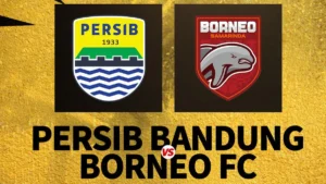 Persib Bandung Tetap Unggul, Beban Berat Menyusul Borneo FC di Ujung Super League 2025/2026