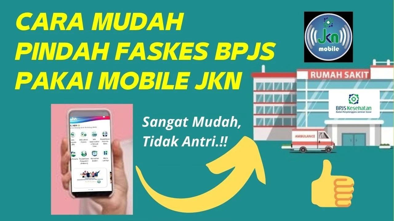 Rahasia Mobile JKN: Cara Praktis Ganti Faskes, Atasi Kartu Hilang, dan Hindari Denda Besar!