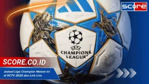 SCTV Siapkan Live Streaming Eksklusif: Semua Jadwal Liga Champions & Premier League di Satu Tempat!