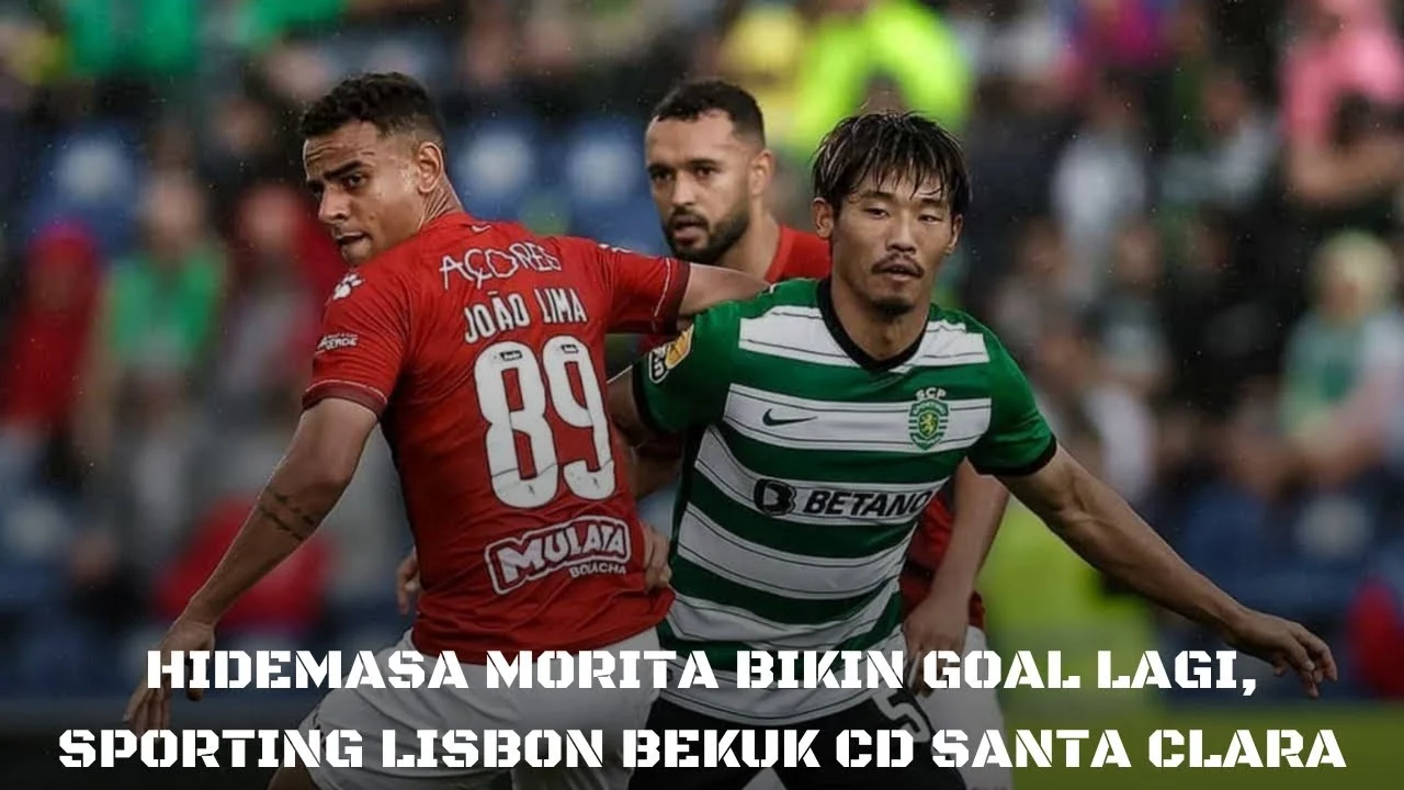 Sporting Lisbon Guncang Dunia: Morita Diminati Leeds, Handball Raih Drama Buzzer‑Beater di Lisbon