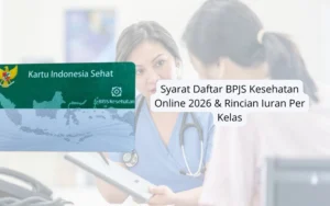 Tarif Baru BPJS Kesehatan 2026: Kelas III Turun Jadi Rp42.000 per Orang, Ini Cara Aktifkan Kembali PBI dan Tips Daftar Online