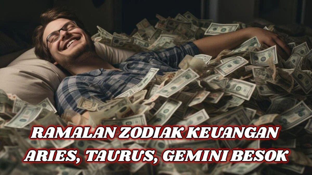 Ramalan Finansial dan Keuangan Zodiak Besok Rabu 6 Mei 2026: Aries, Taurus, Gemini, Cancer, Leo, dan Virgo – Peluang dan Tantangan