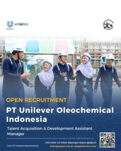 Unilever Oleochemical Indonesia Buka Lowongan Kerja Terbaru: Peluang Karir Menjanjikan di Era Digital