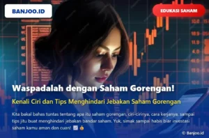 Waspada Jebakan Dividen! Saham Ini Bisa Menggoyang Portofolio Anda