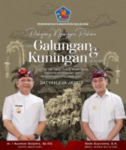 Bupati Kembang dan Wabup Ipat Sampaikan Ucapan Selamat Hari Raya Galungan dan Kuningan