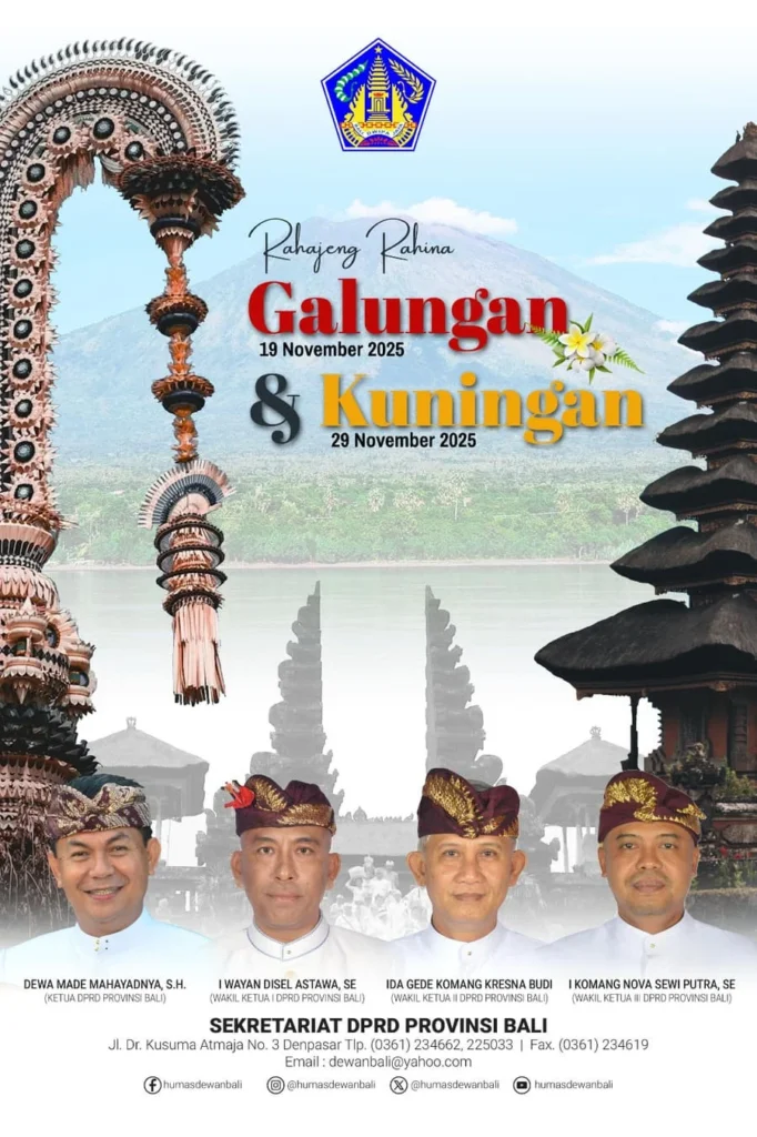 Pimpinan dan Anggota DPRD Provinsi Bali Ucapkan Selamat Hari Raya Galungan dan Kuningan